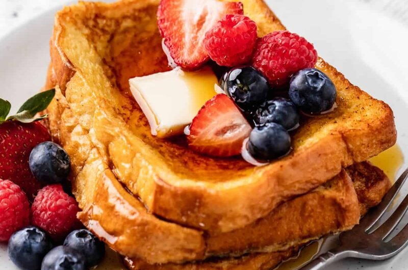 Best French Toast Recipe